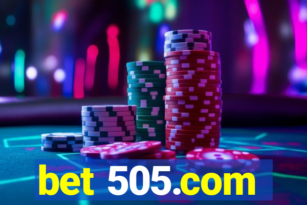 bet 505.com